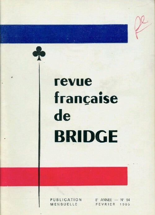 Livrenpoche : Revue française de bridge n°94 - Collectif - Livre