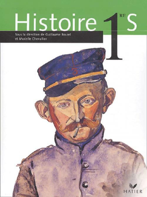 Livrenpoche : Histoire 1ère S - Guillaume Bourel, Marielle Chevallier - Livre