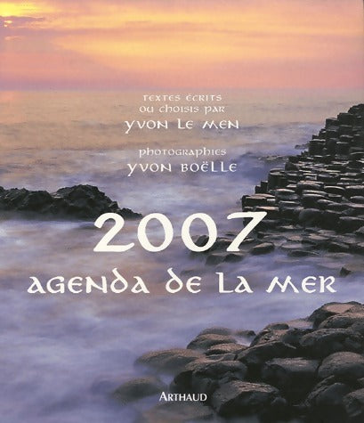 Livrenpoche : Agenda de la mer 2007 - Yvon Le Men - Livre