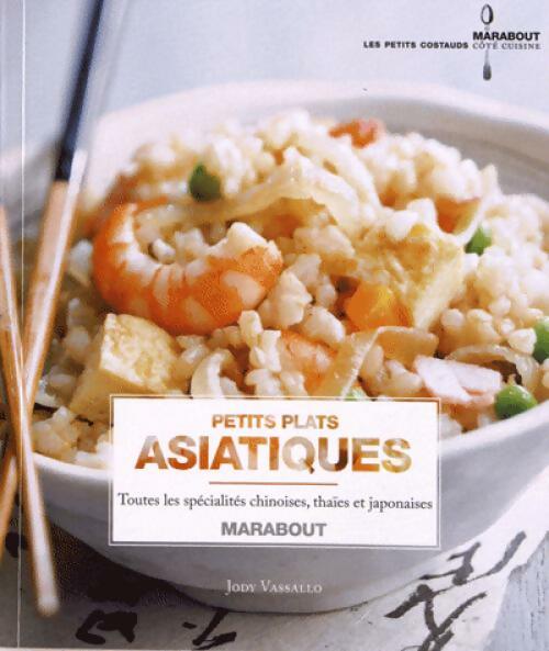 Petits plats asiatiques - Jody Vassallo - Livre