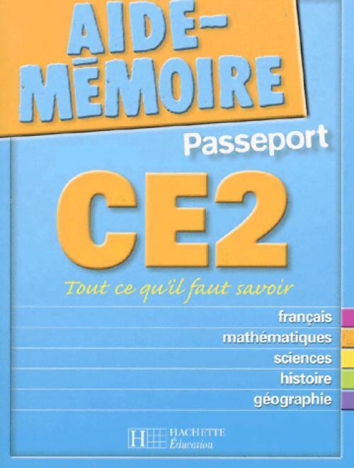Livrenpoche : Aide-mémoire passeport CE2 - Collectif - Livre