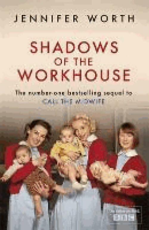 Livrenpoche : Shadows of the workhouse - Jennifer Worth - Livre