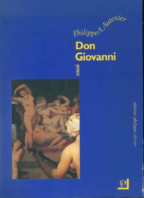 Livrenpoche : Don Giovanni - Philippe A. Autexier - Livre