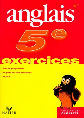 Anglais 5e. Exercices - Collectif -  Chouette Entraînement - Livre