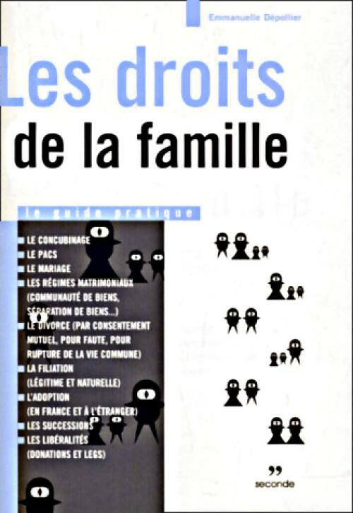 Livrenpoche : Les droits de la famille - Emanuelle Dépollier - Livre