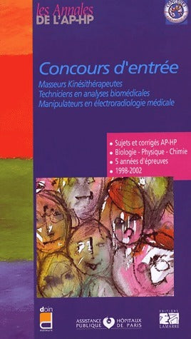 Concours d'entrée AP-HP 1998-2002 - Collectif -  Concours paramédical - Livre