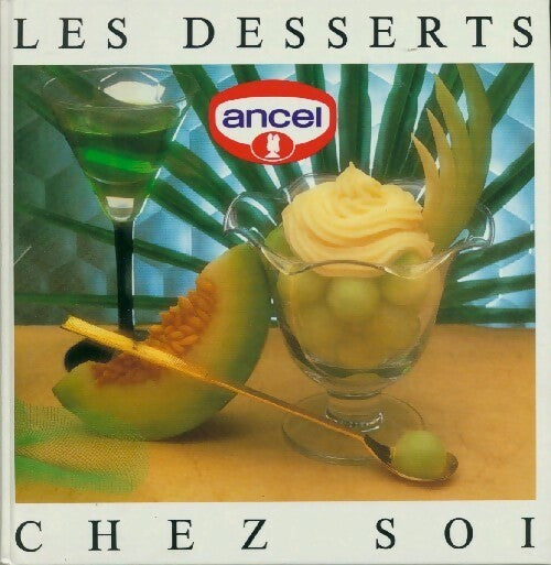 Livrenpoche : Les desserts chez soi - Inconnu - Livre
