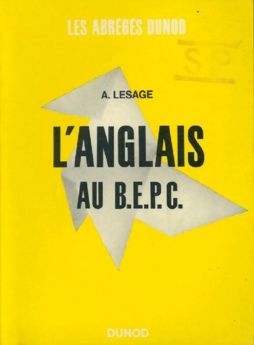 Livrenpoche : L'anglais au B.E.P.C. - André Lesage - Livre
