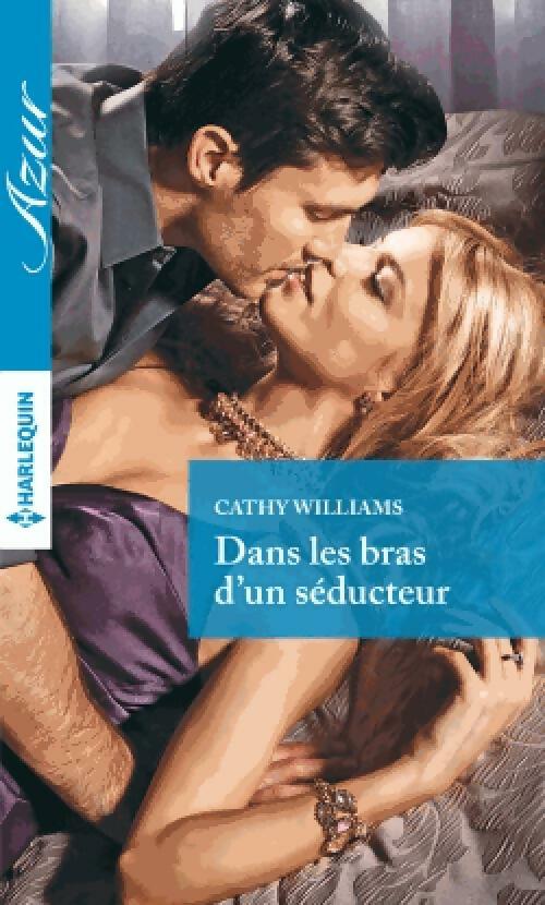 Livrenpoche : Dans les bras d'un séducteur - Cathy Williams - Livre