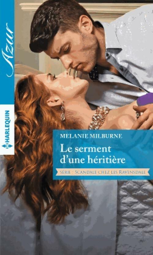 Livrenpoche : Le serment d'une héritière - Mélanie Milburne - Livre