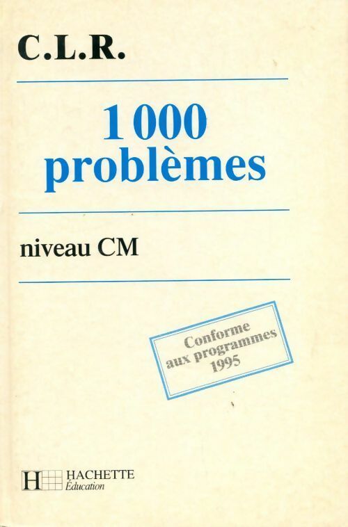Livrenpoche : 1000 problèmes niveau CM - J. Coruble-Leclec'h - Livre