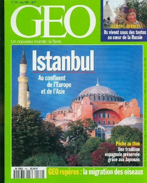 Livrenpoche : Géo n°184 : Istanbul, au confluent de l'Europe et de l'Asie - Collectif - Livre