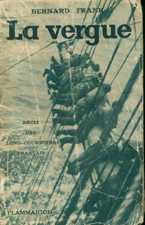 Livrenpoche : La vergue - Bernard Frank - Livre