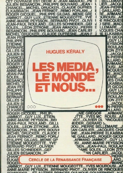 Livrenpoche : Les média, le monde et nous... - Hugues Kéraly - Livre