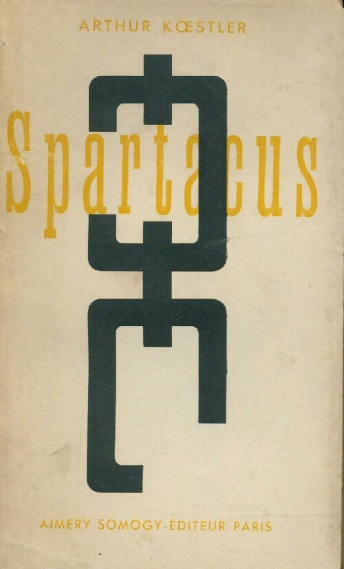 Spartacus - Arthur Koestler - Livre