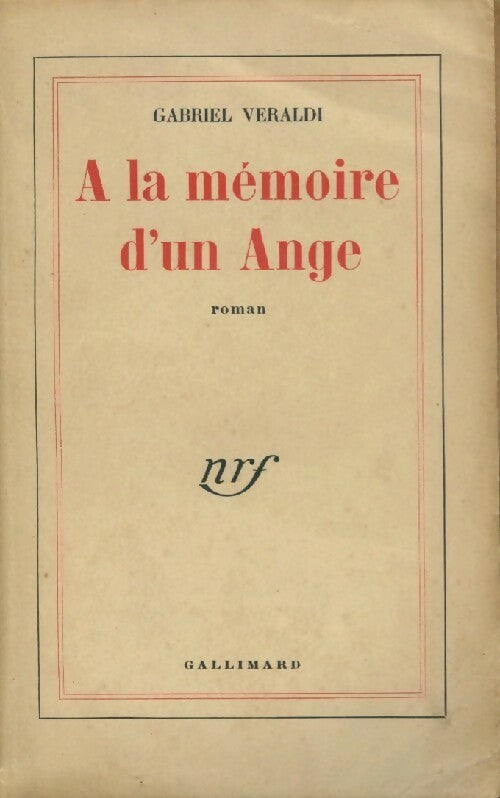 Livrenpoche : A la mémoire d'un Ange - Gabriel Véraldi - Livre