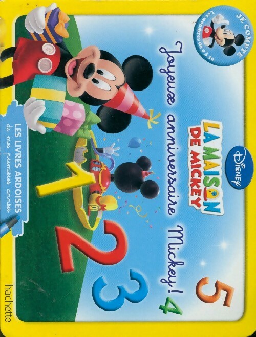 Livrenpoche : La maison de Mickey. Joyeux anniversaire Mickey ! - Disney - Livre