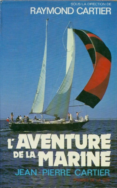 Livrenpoche : L'aventure de la marine - Raymond Cartier - Livre
