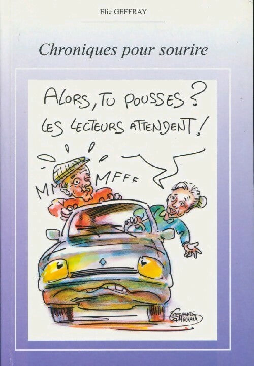 Livrenpoche : Chroniques pour sourire - Elie Geffray - Livre
