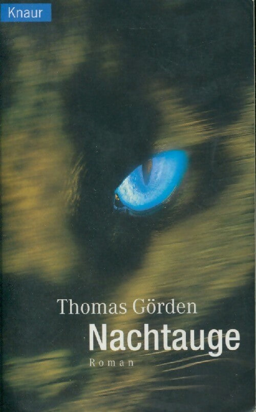 Livrenpoche : Nachtauge - Thomas Görden - Livre