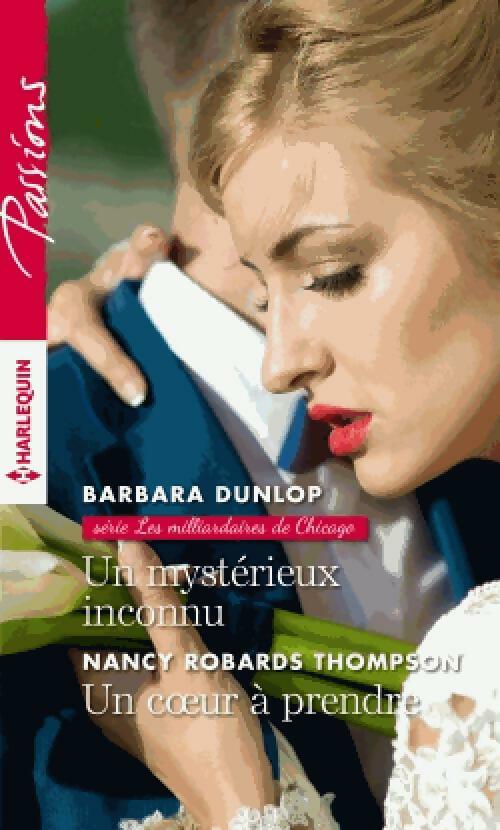 Livrenpoche : Un mystérieux inconnu / Un coeur à prendre - Barbara Dunlop, Nancy Robards-Thompson - Livre