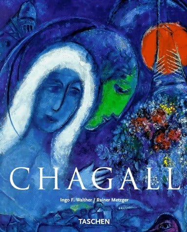 Livrenpoche : Marc Chagall 1887-1985. Le peintre-poète - Collectif - Livre