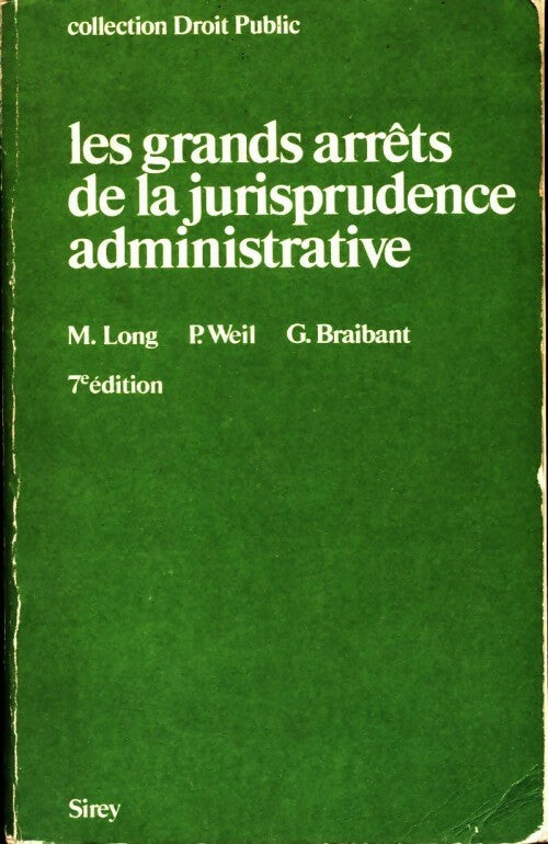 Livrenpoche : Les grands arrêts de la jurisprudence administrative - Marceau Long - Livre