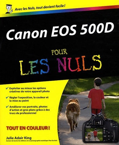 Canon EOS 500D pour les nuls - Julie Adair King - Livre