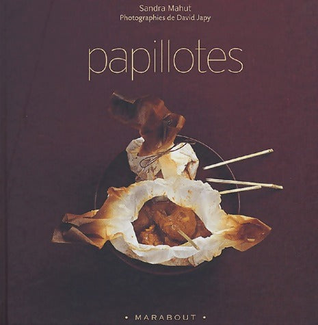 Papillotes - Sandra Mahut -  Marabout GF - Livre
