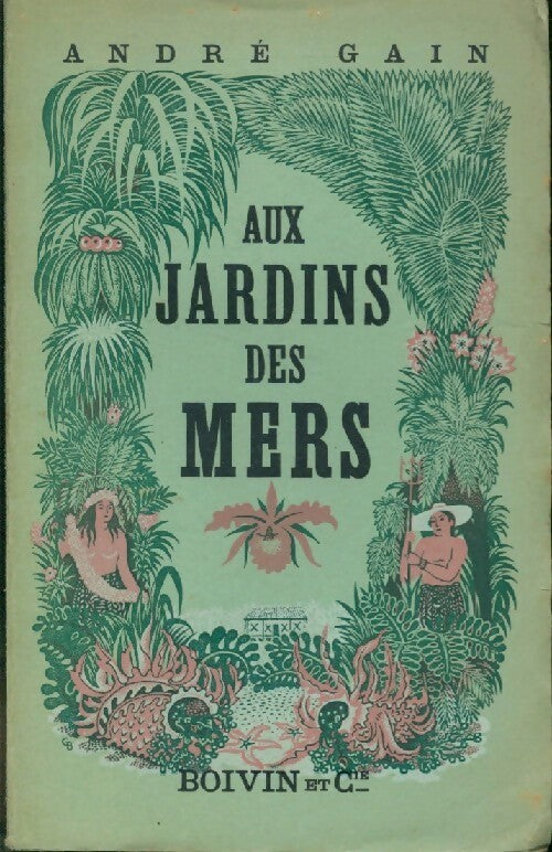 Livrenpoche : Aux jardins des mers - André Gain - Livre