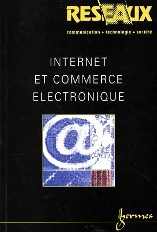 Livrenpoche : Internet et commerce électronique - Collectif - Livre