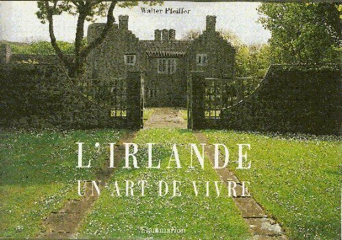 Livrenpoche : L'Irlande. Un art de vivre - Walter Pfeiffer - Livre