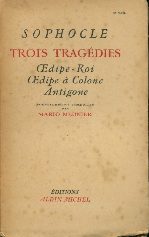 Livrenpoche : Trois tragédies : Oedipe-roi / Oedipe à Colone / Antigone - Sophocle - Livre