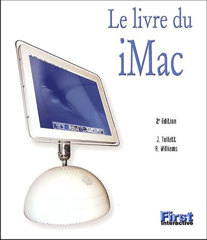 Livrenpoche : Le livre du iMac. 2e édition - Collectif - Livre