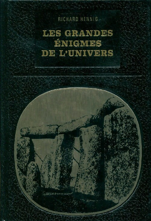 Livrenpoche : Les grandes énigmes de l'univers - Richard Hennig - Livre
