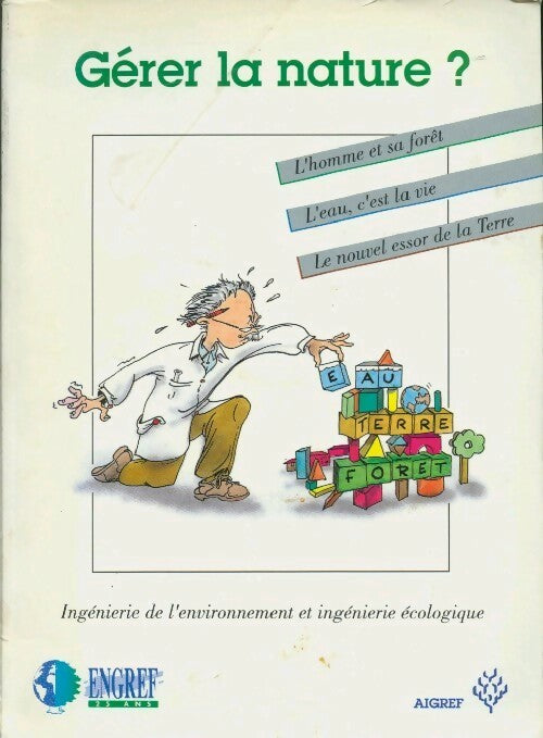 Livrenpoche : Gérer la nature ? - Collectif - Livre