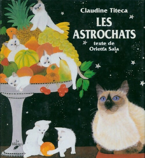 Livrenpoche : Les astrochats - Claudine Titeca - Livre