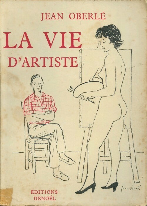Livrenpoche : La vie d'artiste - Jean Oberlé - Livre