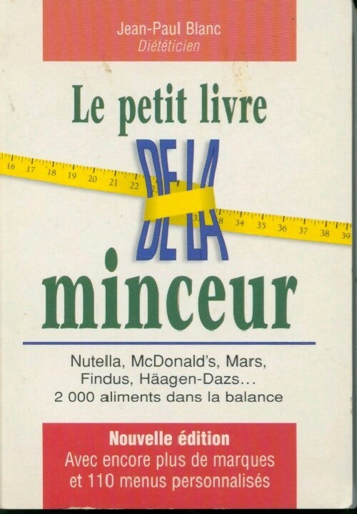 Livrenpoche : Le petit livre de la minceur - Jean-Paul Blanc - Livre