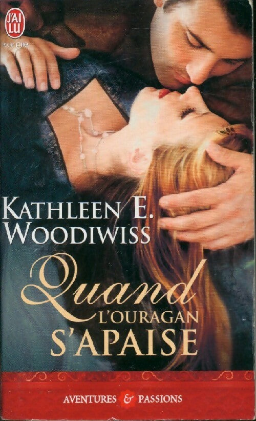 Livrenpoche : Quand l'ouragan s'apaise - Kathleen E. Woodiwiss - Livre