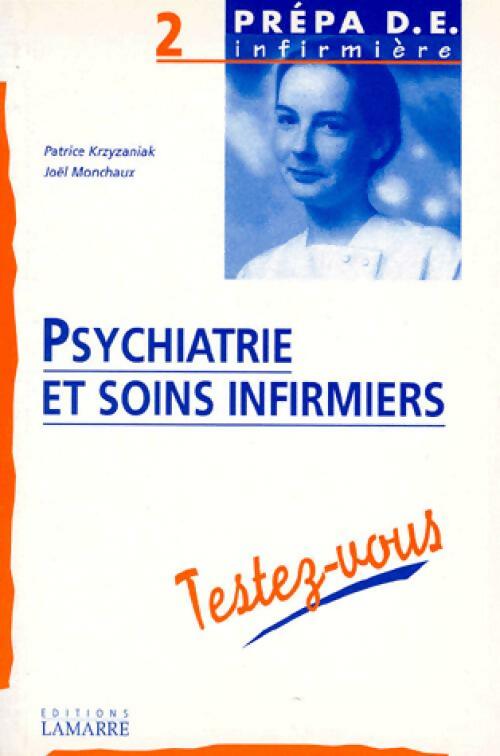 Psychiatrie et soins infirmiers - Patrice Krzyzniak -  Prépa D.E. infirmière - Livre