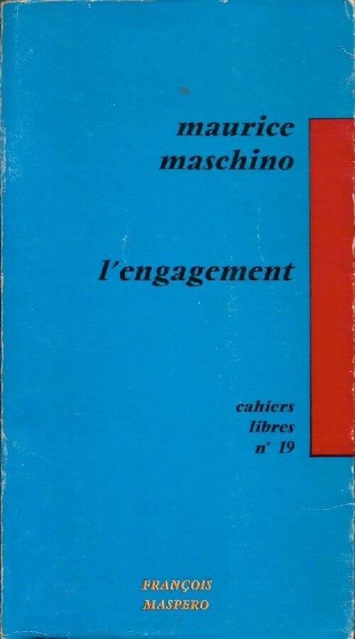Livrenpoche : L'engagement - Maurice T. Maschino - Livre