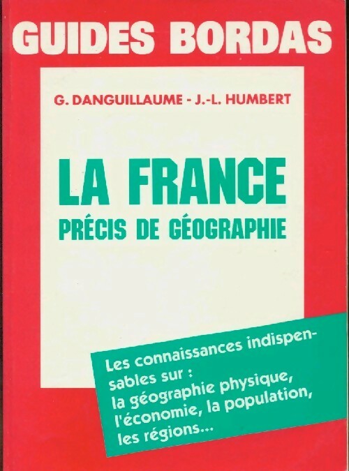 Livrenpoche : La France. Précis de géographie - G. Danguillaume - Livre