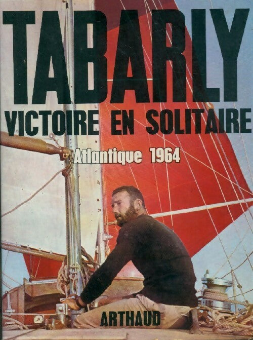 Livrenpoche : Victoire en solitaire - Eric Tabarly - Livre