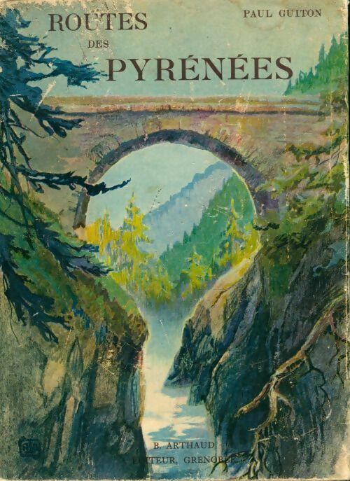 Livrenpoche : Route des Pyrénées - Paul Guiton - Livre