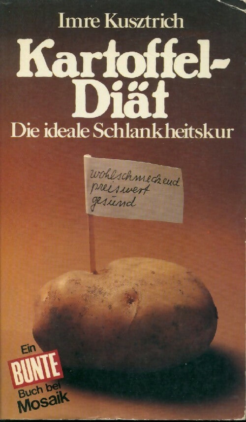 Livrenpoche : Kartoffel-Diät - Imre Kusztrich - Livre
