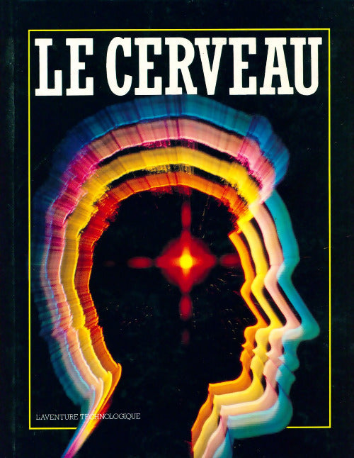 Livrenpoche : Le cerveau - Collectif - Livre