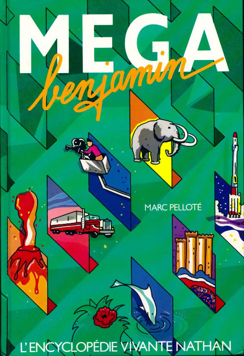 Livrenpoche : Méga Benjamin - Collectif - Livre