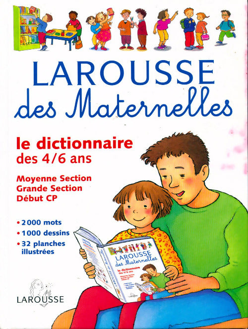 Livrenpoche : Larousse des maternelles - Collectif - Livre