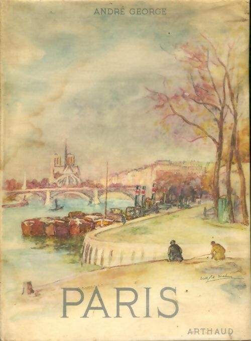 Livrenpoche : Paris - andré George - Livre